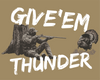 Close-up of the back graphic on the EGW Give'Em Thunder Turkey T-shirt, highlighting the printed artwork.