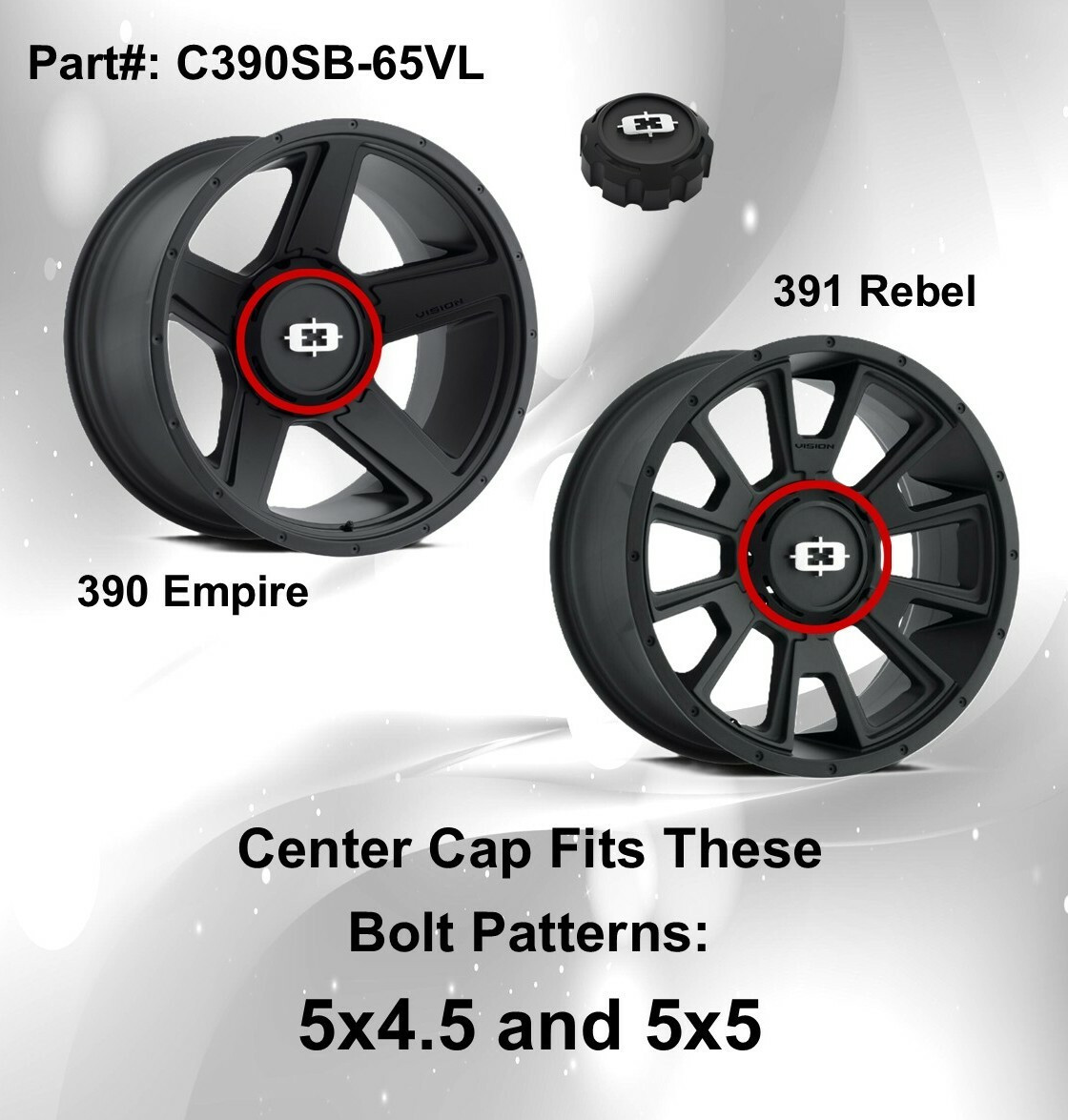 Vision 390 Empire 391 Rebel center cap