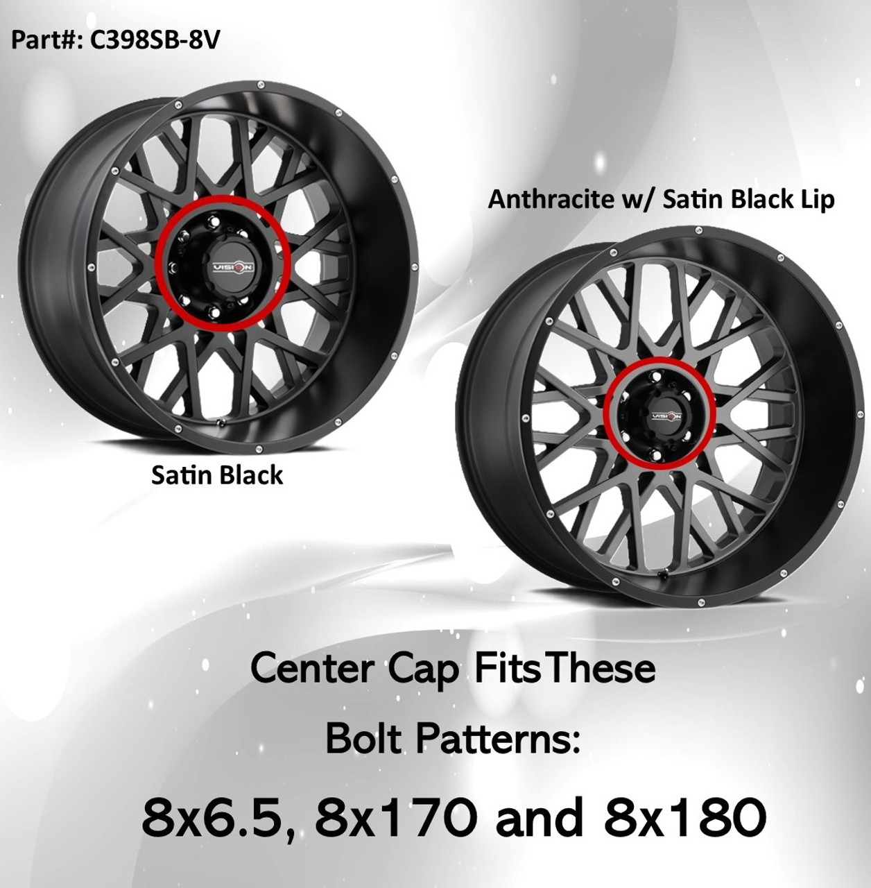 Vision 398 Manx 412 Rocker C398SB-8V Satin Black Center Cap 8x6.5 8x180 8x170