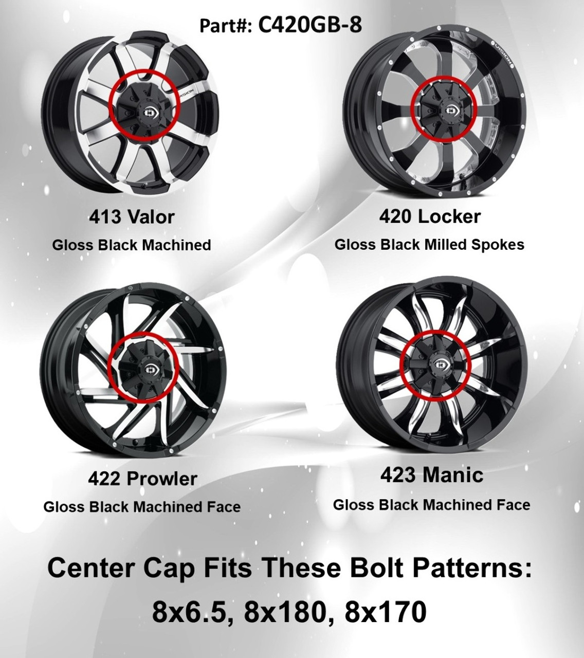 Vision Wheel 420 413 422 423 Center Cap Gloss Black C420GB-8 Fits 8x6.5/180/170