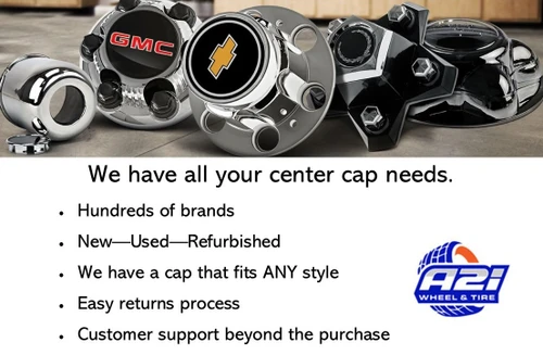 Buy New or Used Custom Wheel Aftermarket Center Caps Online At A2i Wheel & Tire. Wheels, Tires, and Auto Parts Accessories with Free Shipping.