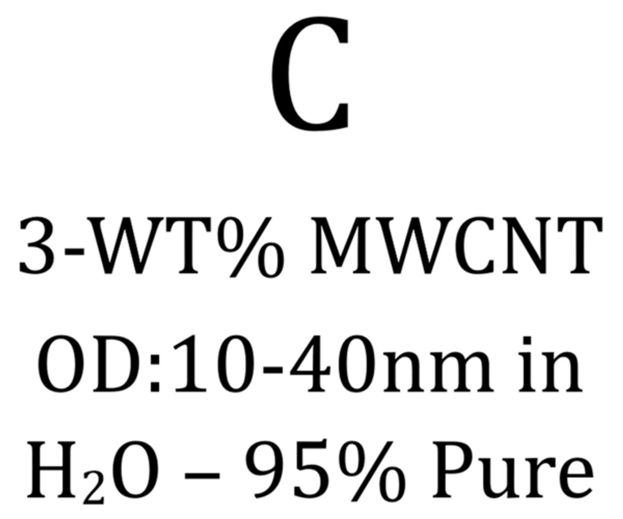 3 wt% MWCNT, OD: 10-40 nm, Long, in H2O