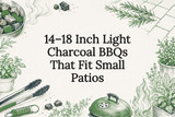 14–18 Inch Light Charcoal BBQs That Fit Small Patios