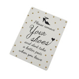 YOUR SHOES IRON SIGN