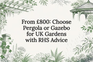 From £800: Choose Pergola or Gazebo for UK Gardens with RHS Advice