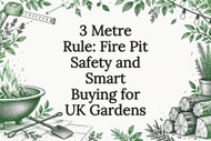3 Metre Rule: Fire Pit Safety and Smart Buying for UK Gardens