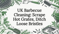 UK Barbecue Cleaning: Scrape Hot Grates, Ditch Loose Bristles