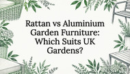 Rattan vs Aluminium Garden Furniture: Which Suits UK Gardens?