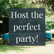 How to host a Spectacular Summer Garden Party