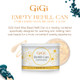 GiGi Empty Refill Can