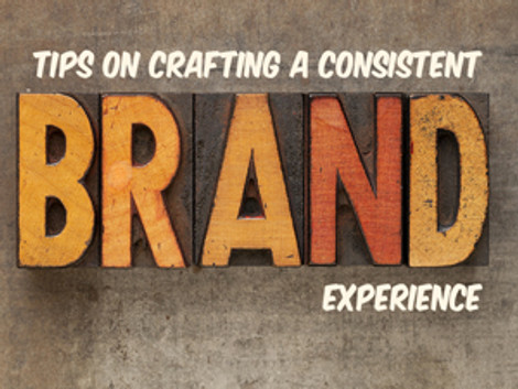 Consistent Brand Experience Tips