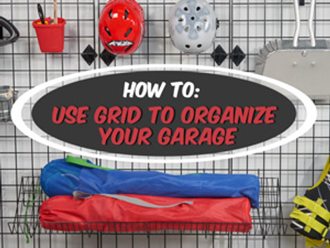 How to Use Grid to Organize Your Garage