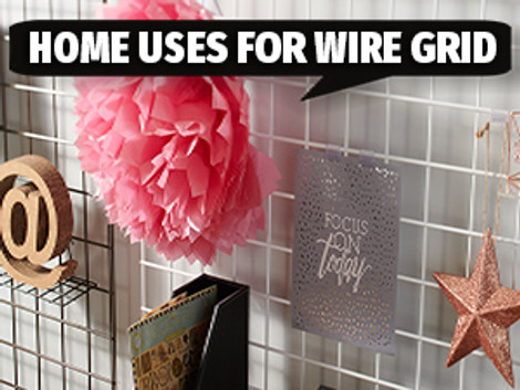 Home Uses for Wire Grid