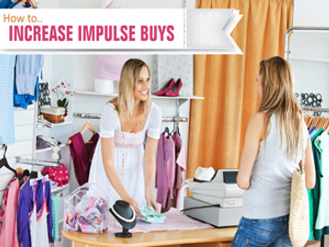 How to Increase Impulse Buys