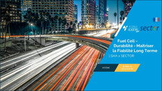Fuel Cell - Durabilité - Maîtriser la Fiabilité Long Terme​| SHA x SECTOR