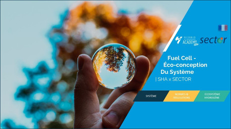 Fuel Cell - Éco-conception du système | SHA x SECTOR