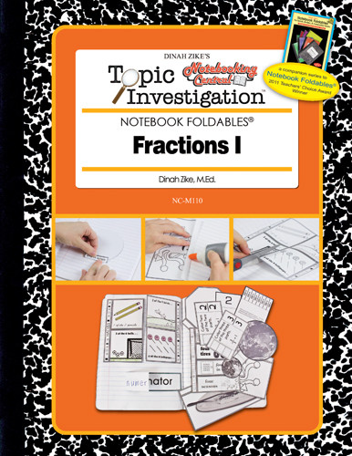 Dinah Zike's Notebooking Central Notebook Foldables Topic Investigations Fractions 1 Digital Copy