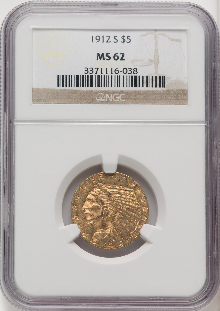 1912 S US Gold $5 Indian Head Half Eagle - NGC MS 62 [V-HA