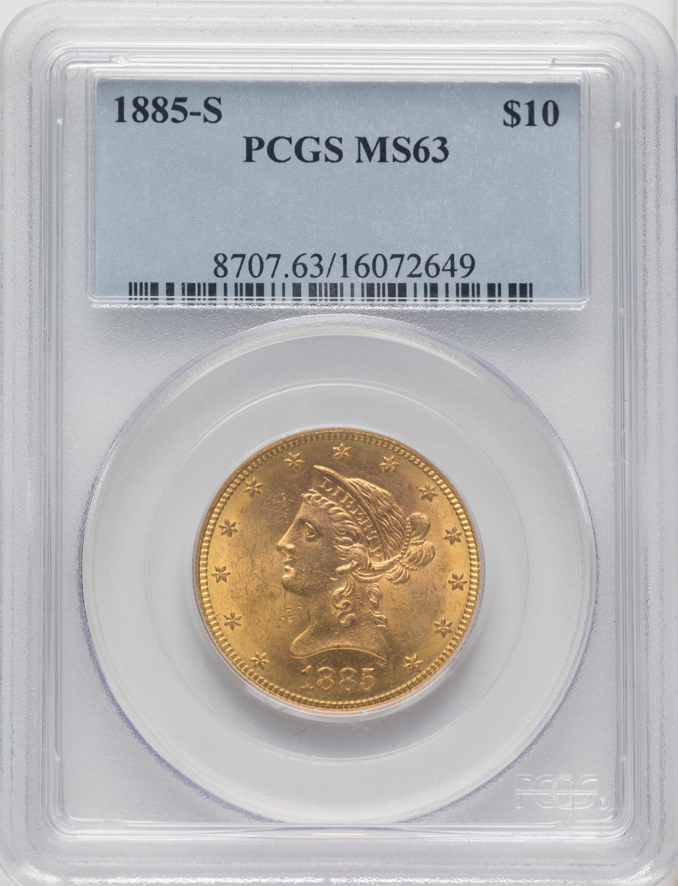 1885-S US Gold $10 Liberty Head Eagle - PCGS MS63 [V-HA
