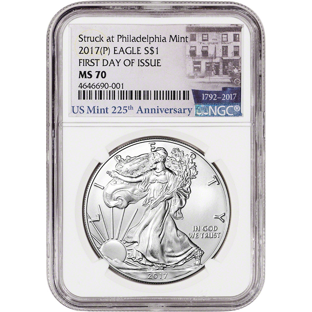 2017 (P) American Silver Eagle - NGC MS70 First Day Issue 225th