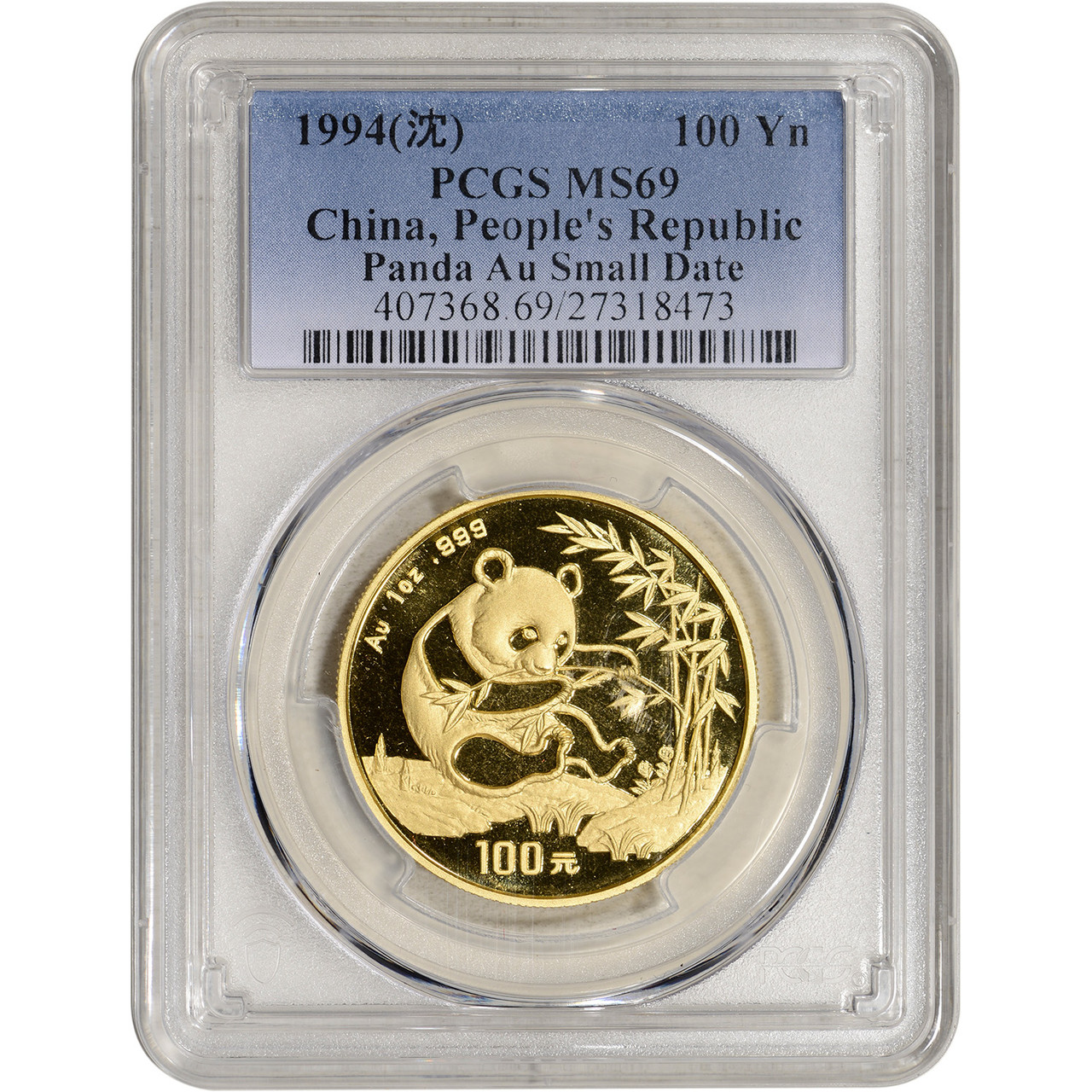 1994 China Gold Panda 1 oz 100 Yuan Small Date - PCGS MS69 [WG