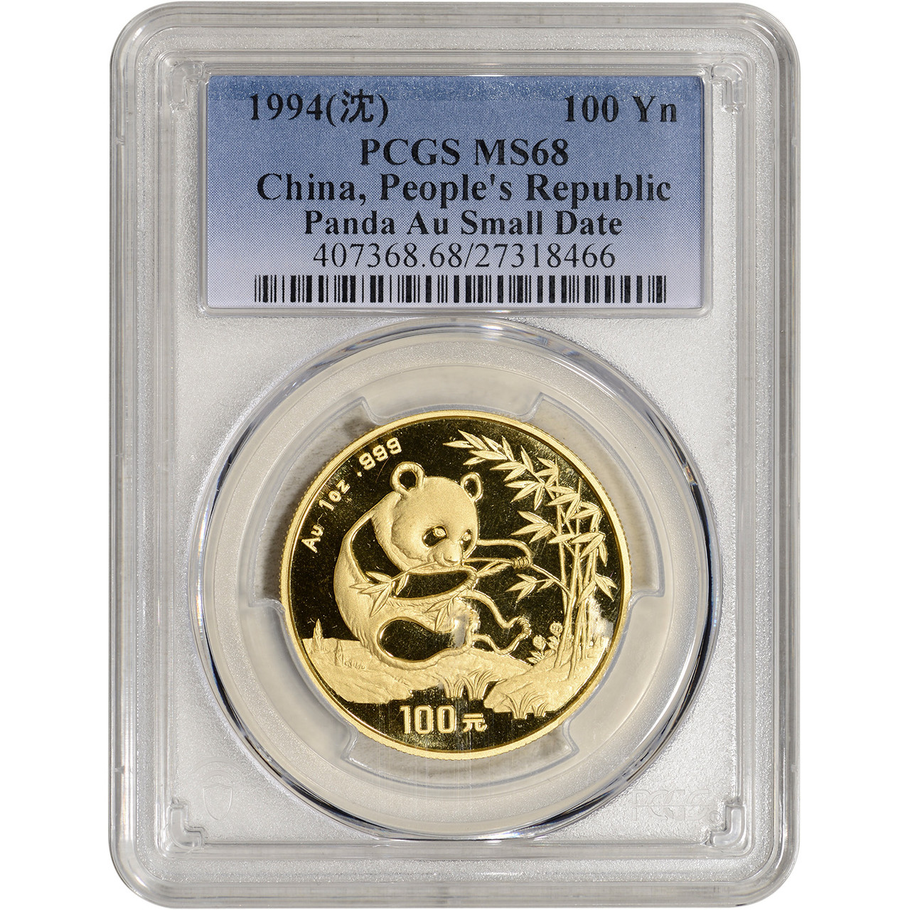 1994 China Gold Panda 1 oz 100 Yuan Small Date - PCGS MS68 [WG