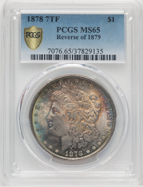 1878 7TF US Morgan Silver Dollar $1 Reverse of 1879 - PCGS MS65 [V-HA-769230002]