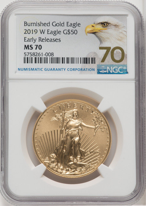 2019-W $50 1 oz Gold Eagle Burnished - NGC MS 70 [V-HA-768630004]