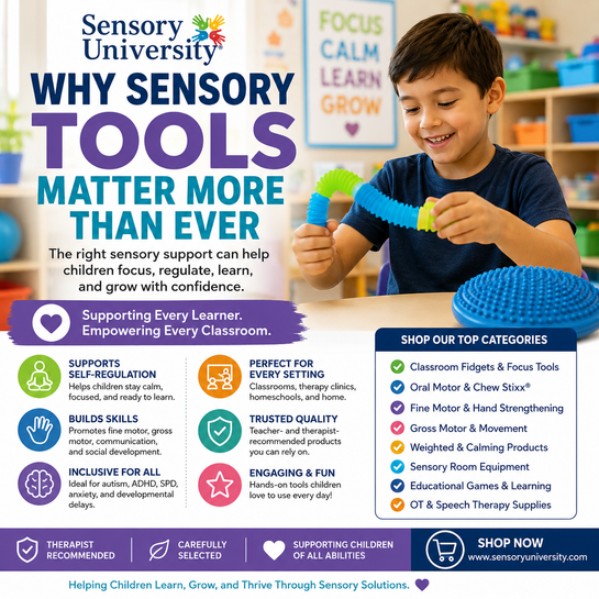 Why Sensory Tools Matter More Than Ever