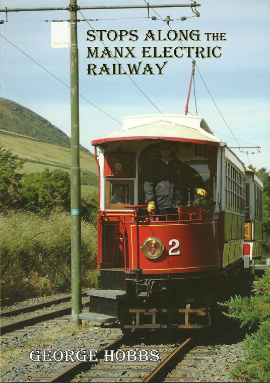 Stops Along The Manx Electric Railway