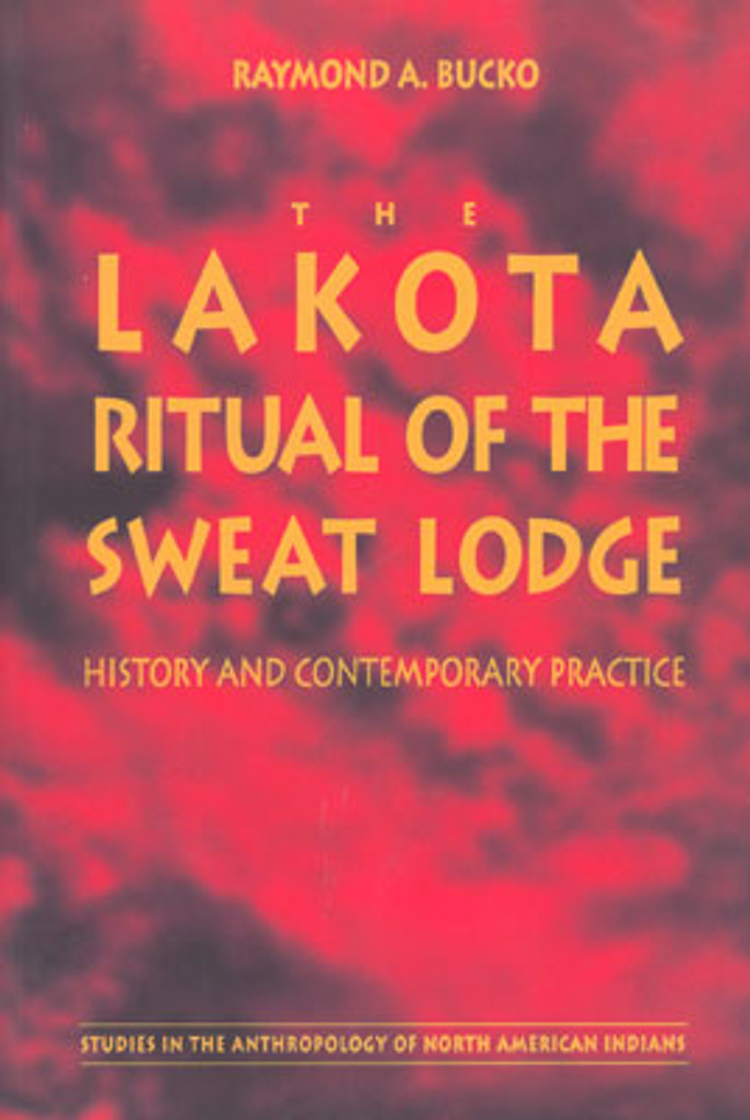 Book: Lakota Ritual Of The Sweat Lodge