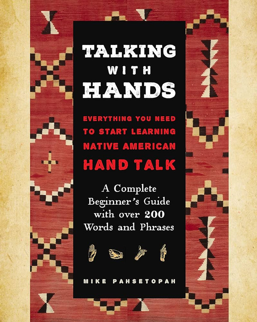 (book) Talking with Hands: Everything You Need to Start Signing Native American Hand Talk