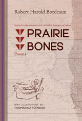Prairie Bones: Poems