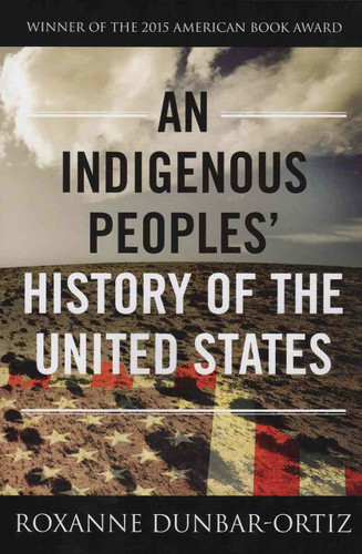 Book: An Indigenous People's History of the United States