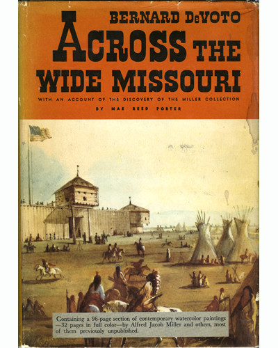 Out of Print Book - Across the Wide Missouri