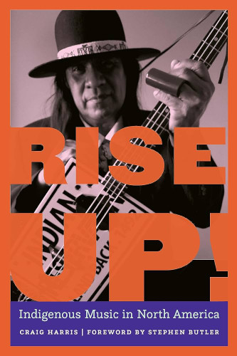 Rise Up: Indigenous Music in North America (book)