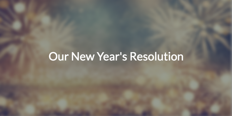 Our New Year's Resolution