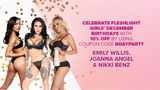 Birthday Special: Get 10% Off These Fleshlight Girls This December