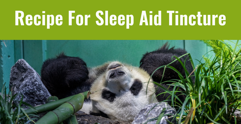 Recipe For Sleep Aid Tincture