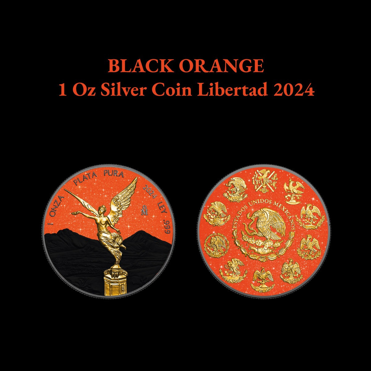 2024 Mexico Libertad Orange & Black Diamond Dust Edition 1oz