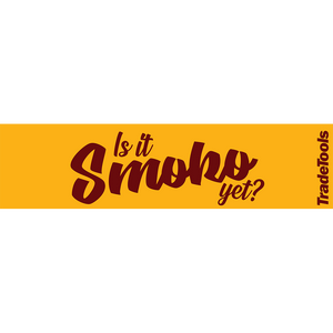 TradeTools Sticker - Is It Smoko Yet? - TTSTICKER-SMOKO
