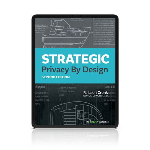 Strategic Privacy by Design Second Edition Digital