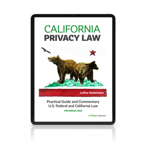 California Privacy Law Fifth Edition Digital