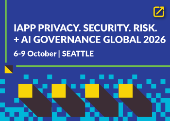 IAPP Privacy. Security. Risk. + AI Governance Global 2026