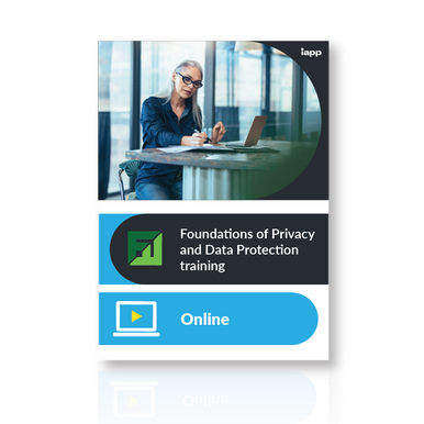 Foundations of Privacy and Data Protection Online Training - IAPP Store