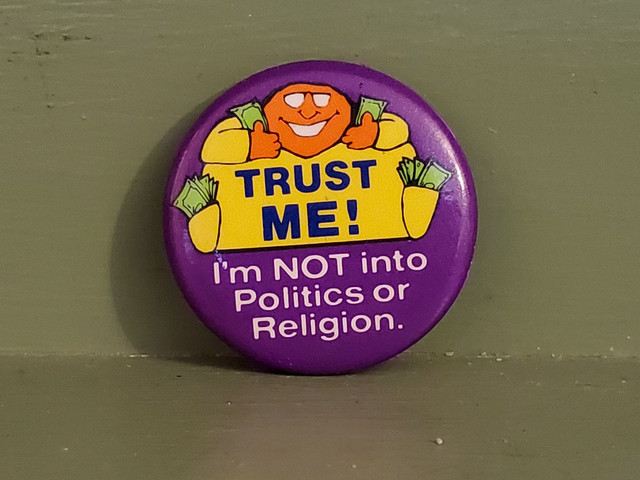Vintage Funny Trust Politics Religion Money Pinback button