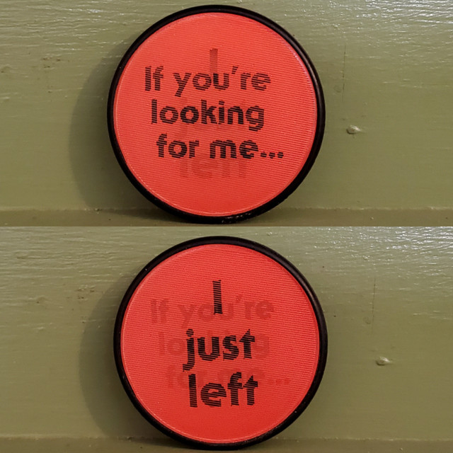 Looking For Me Just Left lenticular pin button