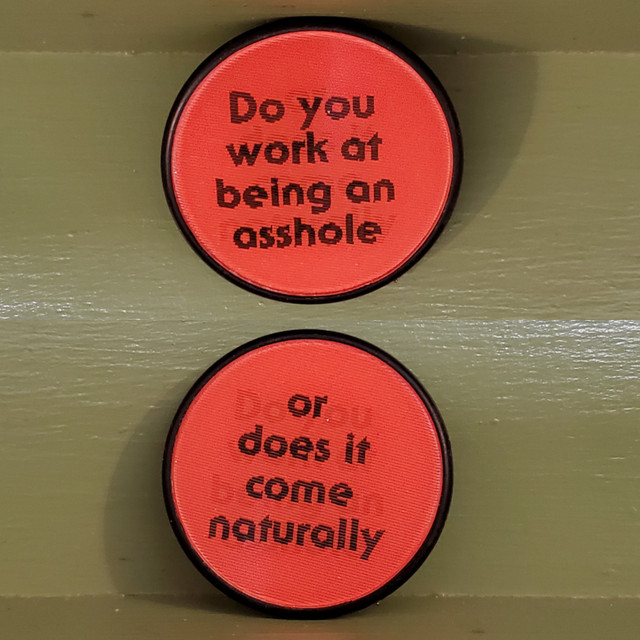 Being an asshole comes naturally lenticular pin button