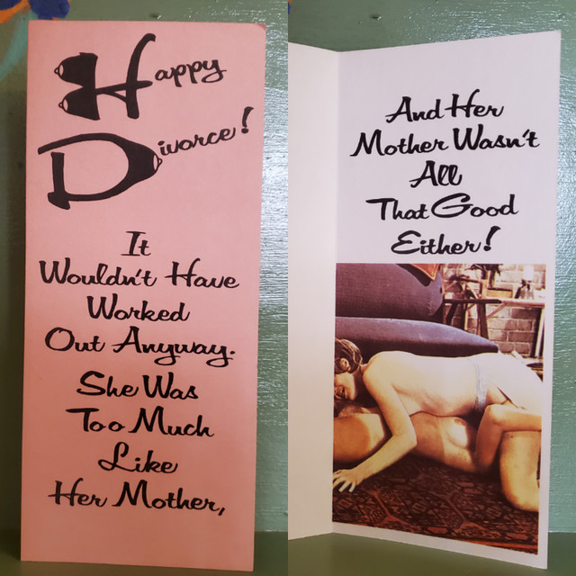 Vintage porn greeting card happy divorce too much like her mother