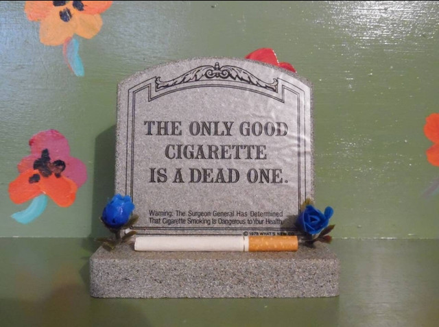 Doomstone the only good cigarette is a dead one cemetery tombstone